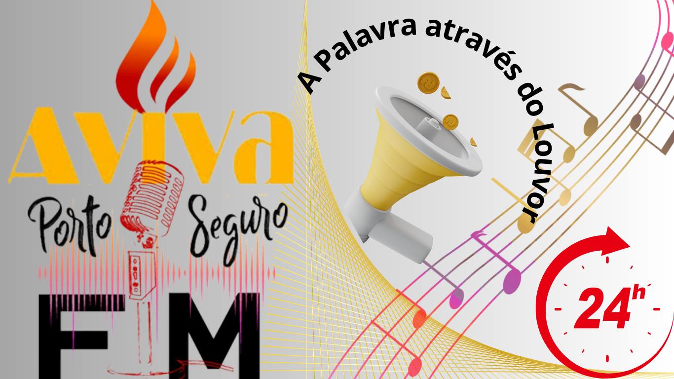 AvivA Porto FM - A palavra através do louvor