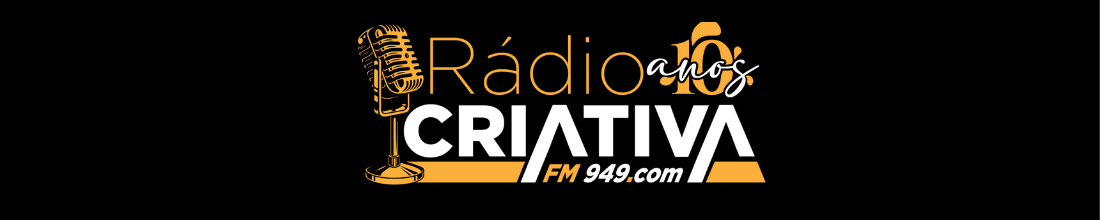 CriativaFM 949 - A queridinha da Internet