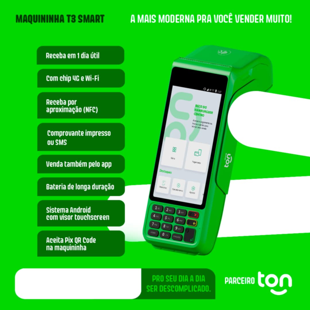 Publicidade MAQUINA TON T3 SMART