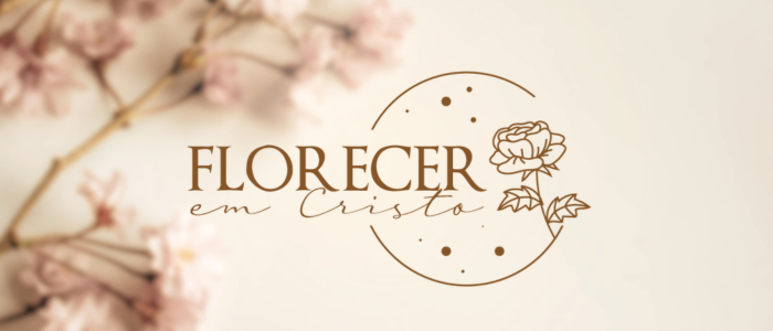 Slider Florescer em Cristo