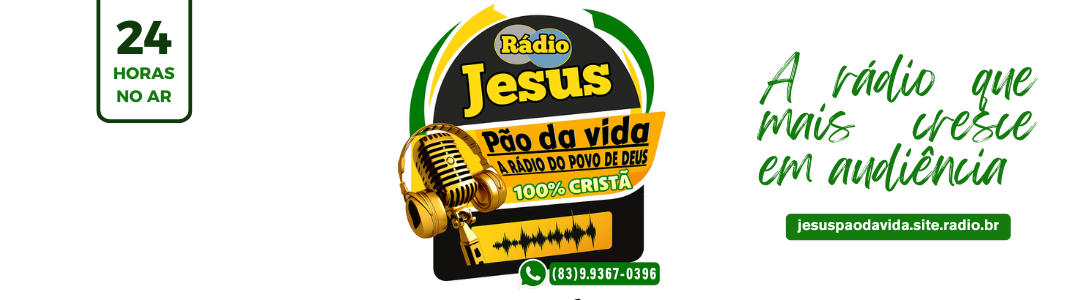 Rádio Jesus Pão da Vida - A Rádio do Povo de Deus | 100% Cristã