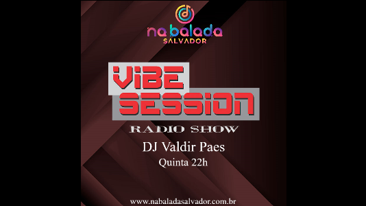 Slider Vibe Session Dance (DJ Valdir Paes)
