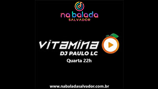 Slider Vitamina C (DJ Paulo LC)