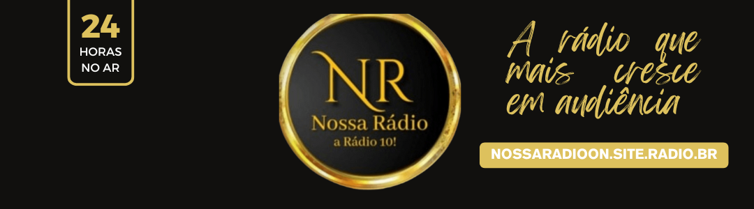 Nossa Rádio Web - 24 horas no ar