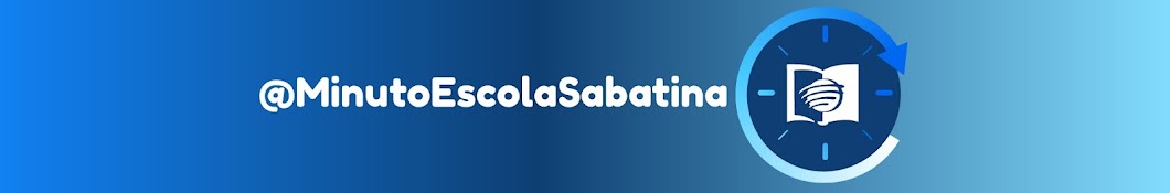 Publicidade Minuto Escola Sabatina