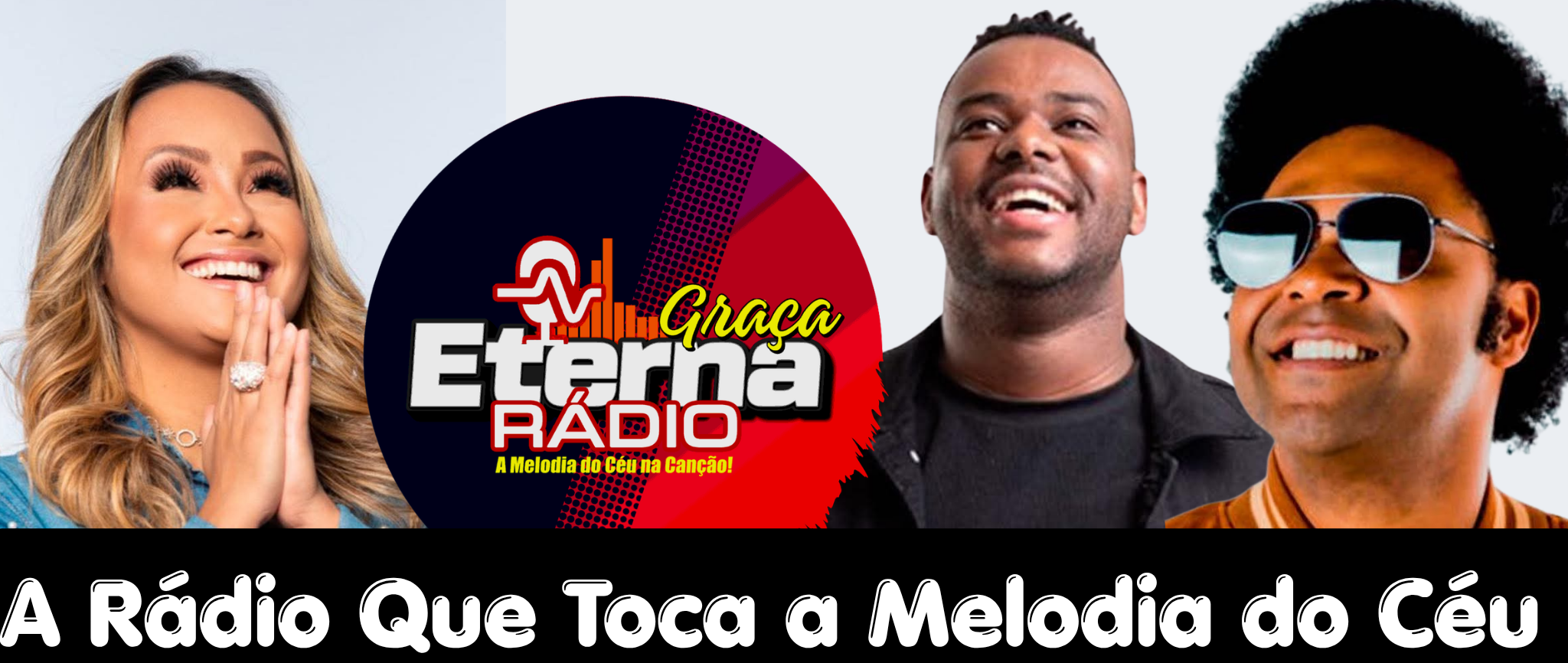 Radio Eterna Graça- A graça de Deus todo dia com você 