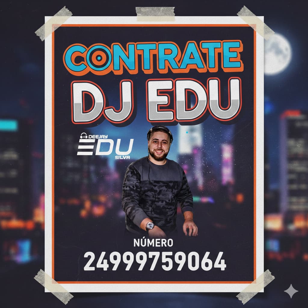Publicidade Contrate DJ Edu