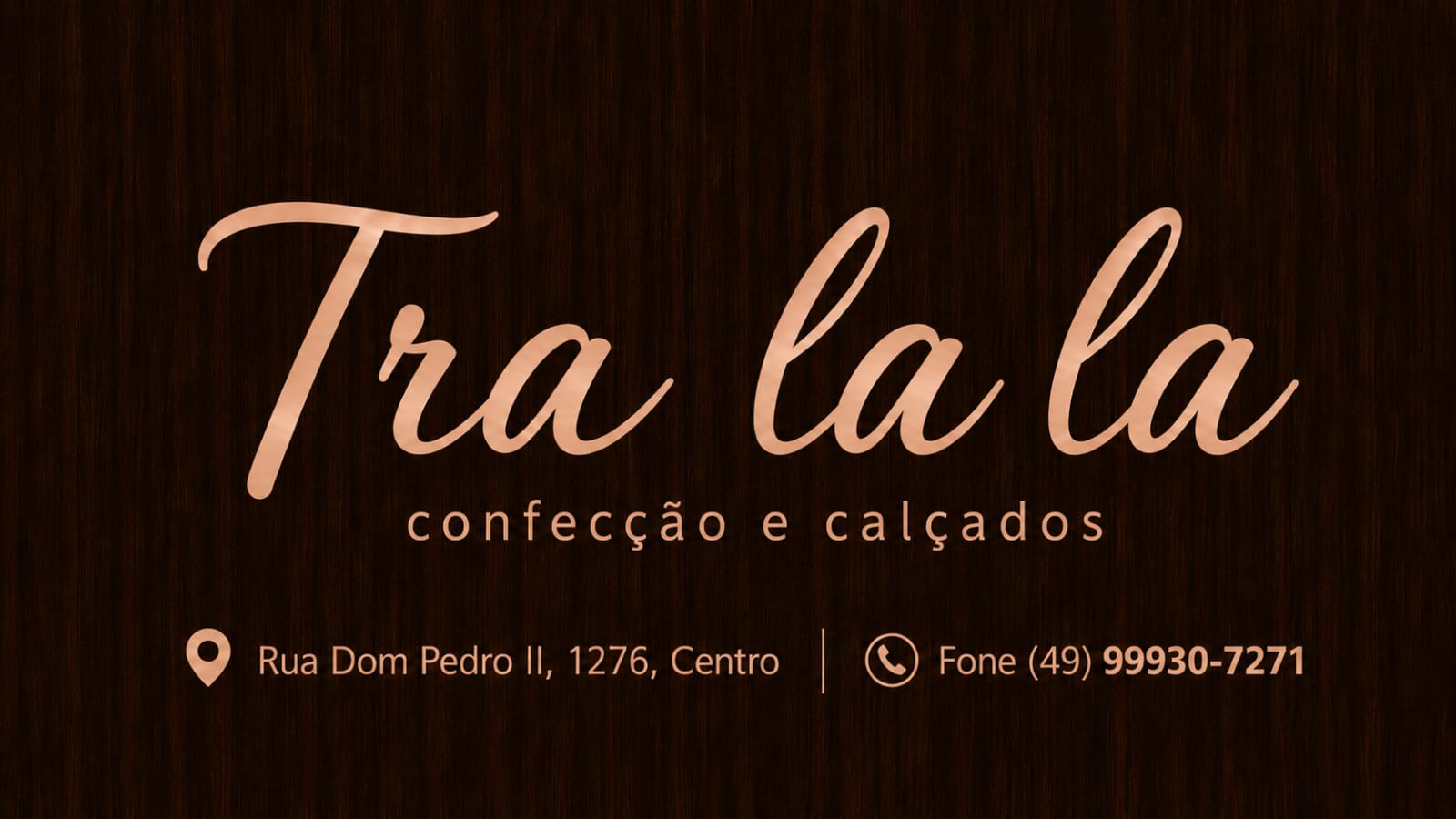 Publicidade TRA LA LA MODAS