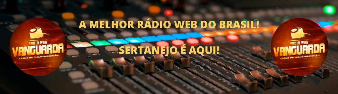 Rádio web vanguarda - 24 horas no ar!