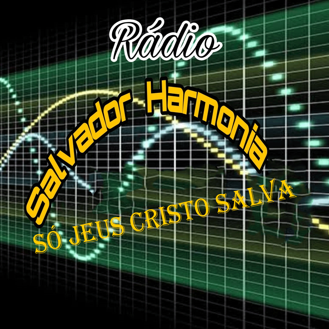 SALVADOR HARMONIA NO AR 24 HORAS